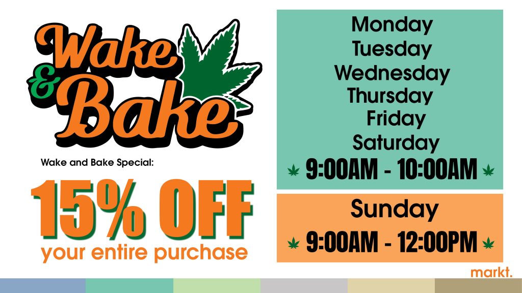Markt. Wake and Bake morning special graphic