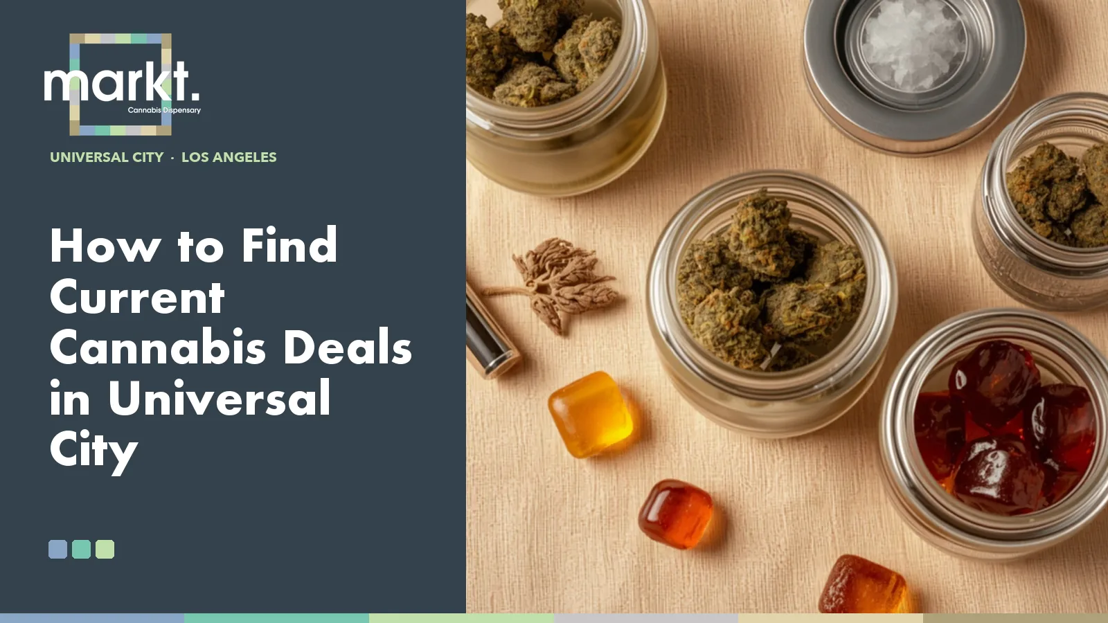 How to Find Current Cannabis Deals in Universal City