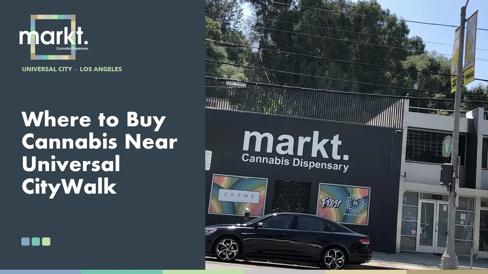Where to Buy Cannabis Near Universal CityWalk