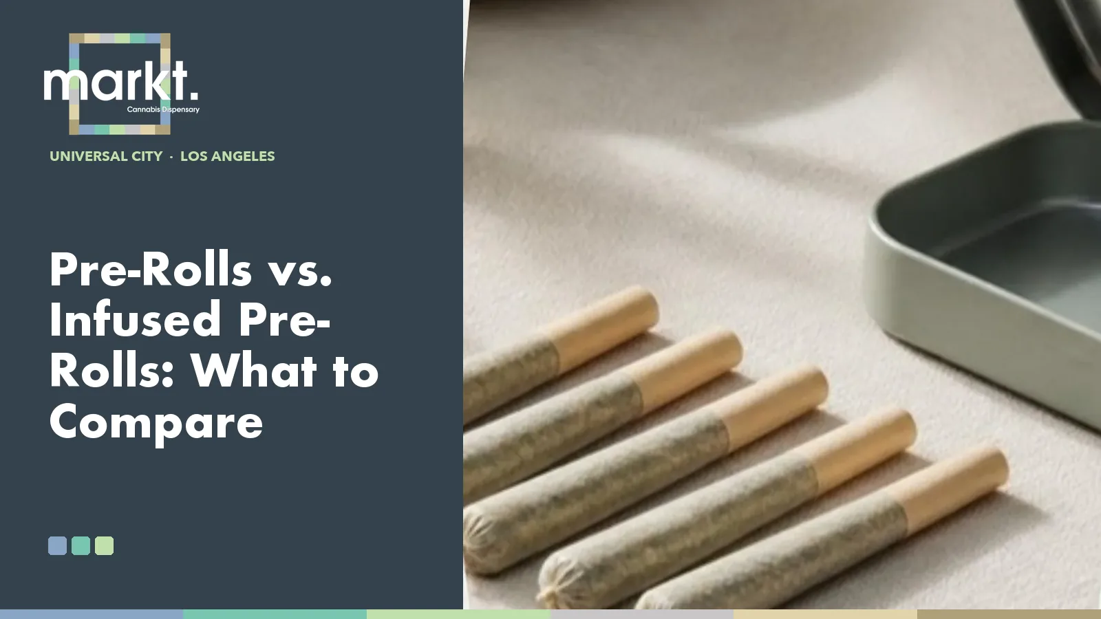 Pre-Rolls vs. Infused Pre-Rolls: What to Compare